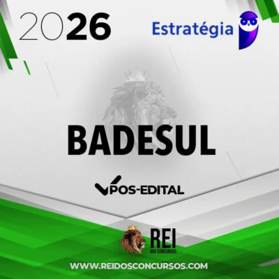 BADESUL | Pós Edital - Técnico ou Assistente do Badesul [2026] ES