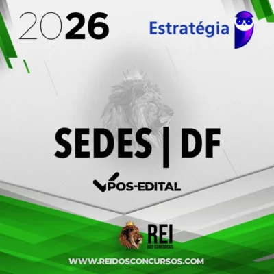SEDES | DF - Pós Edital - Administração ou Direito e Legislação da Secretaria Estadual do Distrito Federal [2026] ES