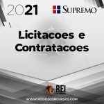 Licitações e Contratações Públicas - Nova Lei 14.133/21 - Profa. Flavia Campos [2021] SUP