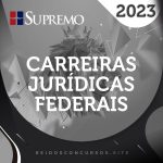 Carreiras Jurídicas Federais [2023] SUP