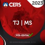 TJ | MS - Pós Edital - Juiz do Tribunal de Justiça do Mato Grosso do Sul [2023] CS
