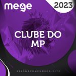 Clube do MP – Avançado – Promotor de Justiça do Ministério Público Estadual [2023] MEGE