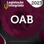Exame da OAB - Plano Base [2023] Legislação Integrada
