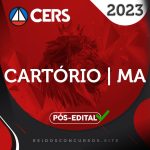 Cartório | MA – Pós Edital – Concurso de Cartório do Maranhão [2023] CS