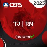 TJ | RN  - Pós Edital - Analista ou Técnico do Tribunal de Justiça do Rio Grande do Norte [2023] CS