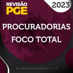Procuradorias | Foco Total [2023] Revisão PGE