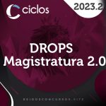 DROPS | Magistratura 2.0 [2023.2] Ciclos