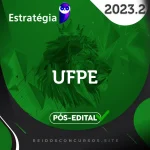 UFPE | Pós Edital - Assistente em Administração da Universidade Federal de Pernambuco [2023.2] ES
