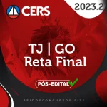 TJ | GO - Reta Final - Juiz do Tribunal de Justiça do Estado de Goiás [2023.2] CS