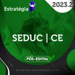 SEDUC | CE - Pós Edital - Professor do Ensino Fundamental Anos Iniciais (1º ao 5º) da Secretaria da Educação do Ceará [2023.2]