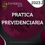 Prática Previdenciária – Frederico Amado [2023.2] Especcial Jus