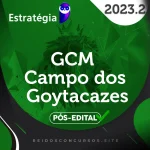 GCM | Guarda Municipal de Campos dos Goytacazes - RJ [2023.2] ES
