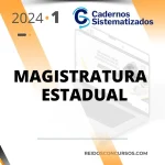 Magistratura Estadual | Super Combo – Cadernos Sistematizados [2024]