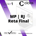 MP | RJ - Reta Final - Promotor de Justiça do Estado do Rio de Janeiro [2024] Ciclos