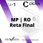 MP | RO – Reta Final – Promotor de Justiça do Estado de Roraima [2024] Ciclos