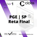 PGE | SP - Reta Final - Procurador Geral do Estado de São Paulo [2024] Ciclos