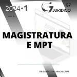 Magistratura e Ministério Público do Trabalho MPT | Juiz do Trabalho Promotor do Trabalho [2024] G7