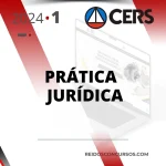 Prática Jurídica | Forense [2024] CS