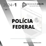 PF | Agente e Escrivão da Polícia Federal [2024] Dedicação