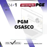 PGM | Osasco – Reta Final – Procurador da Cidade de Osasco [2024] Aprovação