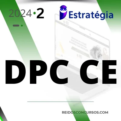 DPC | CE – Delegado de Polícia Civil do Estado do Ceará [2024.2] ES