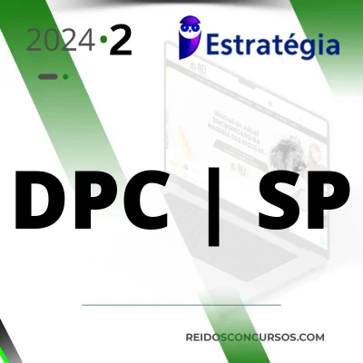 DPC | SP – Delegado de Polícia Civil do Estado de São Paulo [2024.2] ES