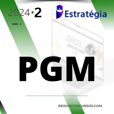 PGM | Procurador Geral Municipal - Pacotaço: Curso Regular + Curso Fase Escrita [2024.2] ES
