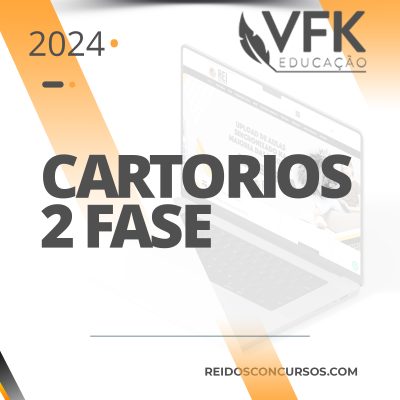 CARTÓRIOS | 2ª Fase - Prática de Peças e Redações [2024.2] VFK
