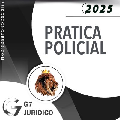 Prática Policial [2025] G7 (+brinde: curso 2024)