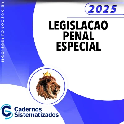 Legislação Penal Especial – Cadernos Sistematizados [2025]
