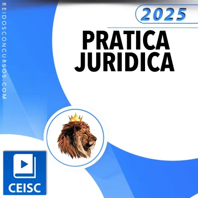 Prática Jurídica | Forense [2025] CSC