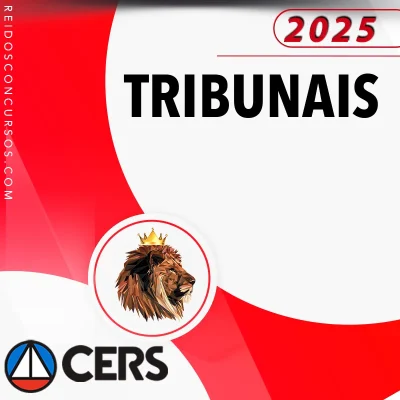 Tribunais | Analista Judiciário e Oficial de Justiça [2025] CERS