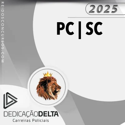 PC | SC - Agente e Escrivão da Polícia Civil do Estado de Santa Catarina [2025] Dedicação
