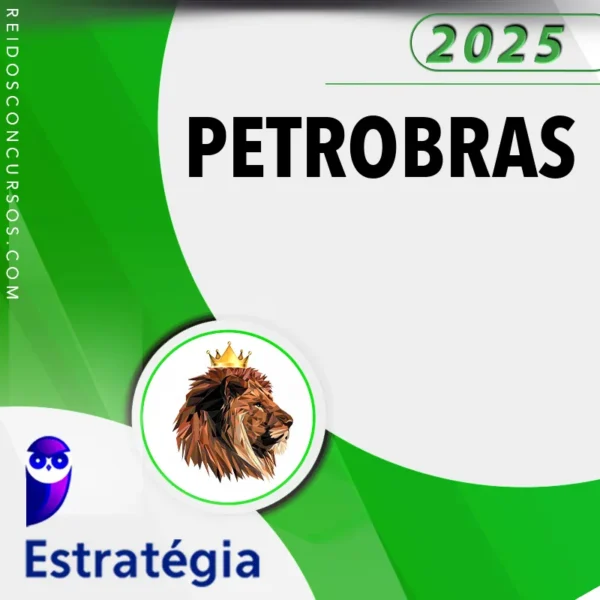 PETROBRAS | Vários Cargos [2025] Estrategia