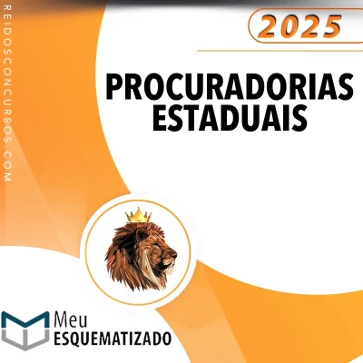Procuradorias Estaduais [2025] Esquematizado
