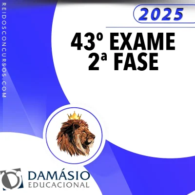 XLIII Exame da OAB (43) – 2ª fase – Repescagem e Regular [2025] DM