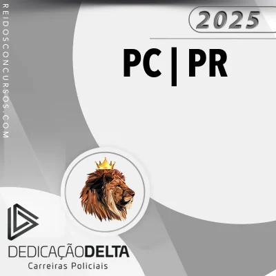 PC | PR - Agente da Polícia Civil do Estado do Paraná [2025] Dedicação