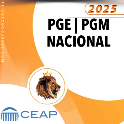 PGE | PGM - Procurador da Procuradoria Estadual / Municipal [2025] CEAP