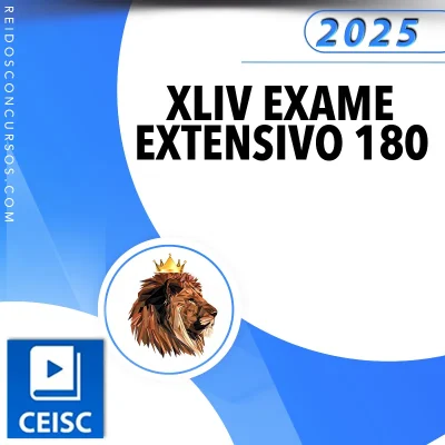XLIV EXAME  da OAB (44) | 1ª Fase - Extensivo 180 [2025] CSC