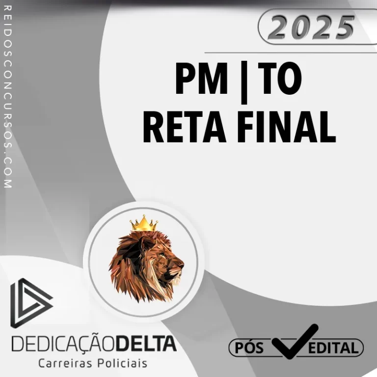REI DEDICACAO DELTA POS PM TO N RETA FINAL