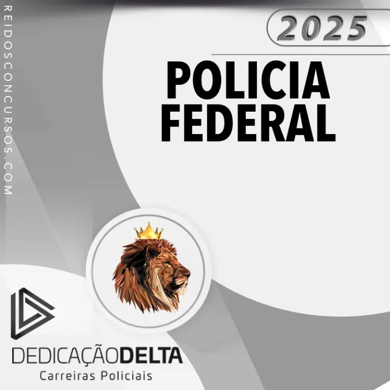 REI DEDICACAO DELTA PRE POLICIA N FEDERAL2