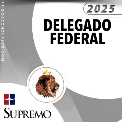 DPF | Curso Regular para Delegado de Polícia Federal [2025] SUP