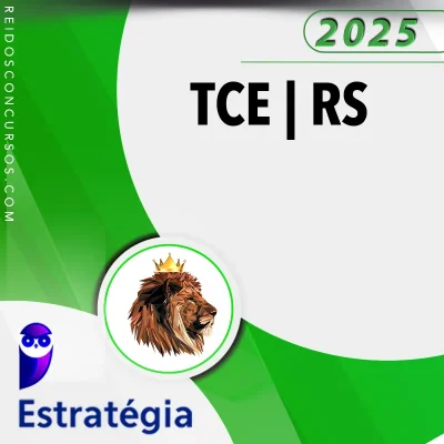 TCE | RS - Oficial ou Auditor de Controle Externo o Tribunal de Contas do Estado do Rio Grande do Sul [2025] ES