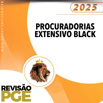 Extensivo Black | Procuradorias [2025] Revisão PGE