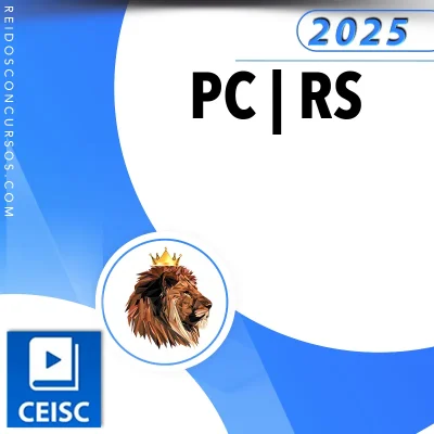 PC | RS - Escrivão e Inspetor da Polícia Civil do Estado do Rio Grande do Sul [2025] CSC