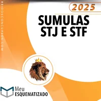 Súmulas do STF e STJ [2025] Esquematizado