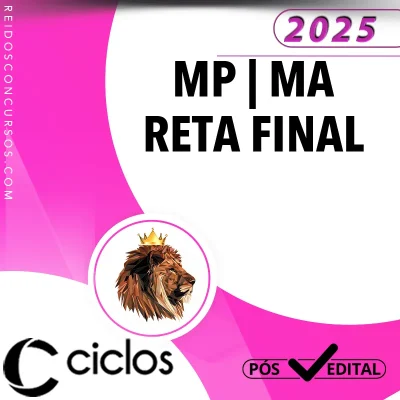 MP | MA - Reta Edital - Promotor do Ministério Público do Estado do Maranhão [2025] Ciclos
