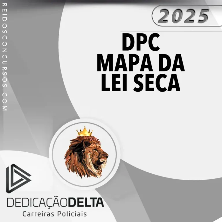 REI DEDICACAO DELTA PRE DPC N MAPA DA N LEI SECA2