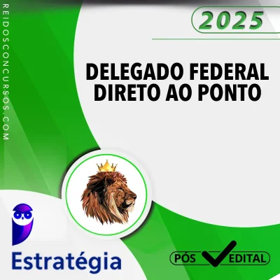 DPF | Pós Edital - Direto ao Ponto para Delegado da Polícia Federal [2025] ES