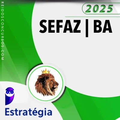SEFAZ | BA - Auditor Fiscal - área Administração Tributária da Secretaria da Fazenda do Estado da Bahia [2025] ES